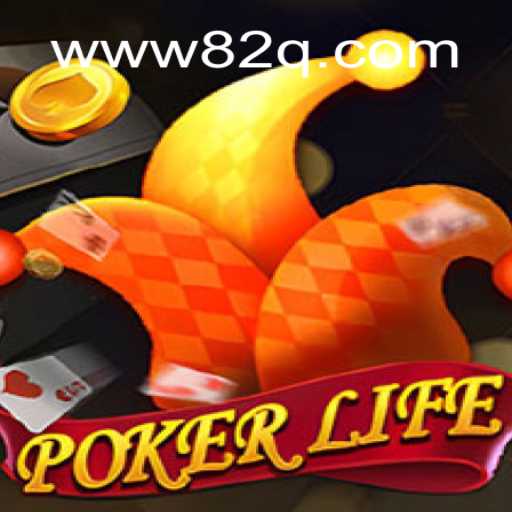 Desvendando o Jogo PokerLife: Regras, Estratégias e Atualizações em 82Q.COM